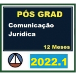 Pós Graduação - Comunicação Jurídica - Turma 2022.1 - 12 meses (CERS 2022)